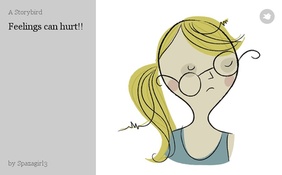 Feelings can hurt!!