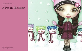 A Day In The Snow