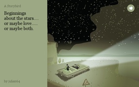 Beginnings
about the stars.... or maybe love.....
or maybe both.