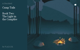 Camp Tails

 Book Two:
 The Light in 
 the Campfire