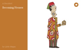 Becoming Houses