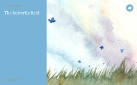 The butterfly field