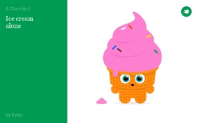 Ice cream 
alone