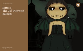 Series 1 
The Girl who went missing!