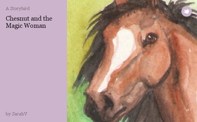 Chesnut and the Magic Woman