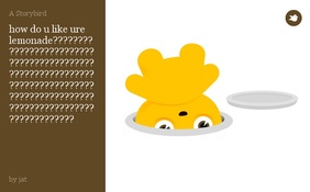 how do u like ure lemonade???????????????????????????????????????????????????????????????????????????????????????????????????????????????????????????