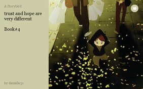 trust and hope are very different

Book#4