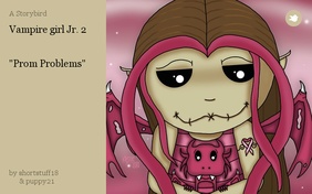 Vampire girl Jr. 2


 "Prom Problems"