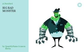 BIG BAD MONSTER