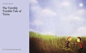 The Terribly Terrible Tale of Tricia