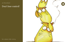 Don't lose control!