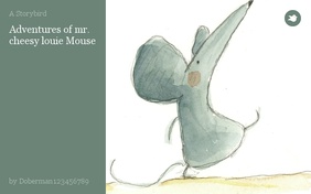 Adventures of mr. cheesy louie Mouse