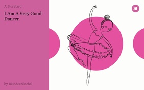 I Am A Very Good Dancer.