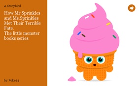 How Mr.Sprinkles
and Ms.Sprinkles
Met Their Terrible Fate.
The little monster books series