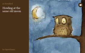 Howling at the same old moon
