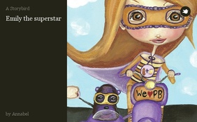 Emily the superstar
