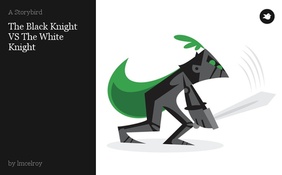 The Black Knight VS The White Knight