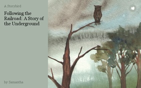 Following the Railroad: A Story of the Underground