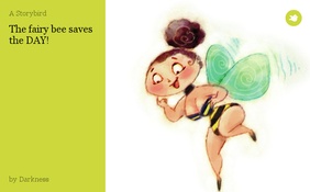 The fairy bee saves the DAY!