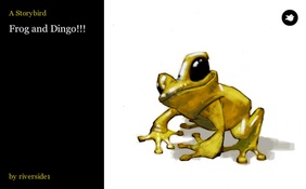 Frog and Dingo!!!