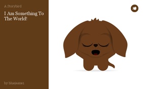 I Am Something To The World!