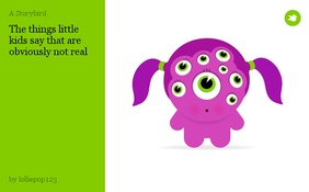 The things little kids say that are obviously not real