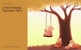 3 Clue Guessing Tag Game: Part 2