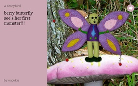 berry butterfly see's her first monster!!!
