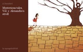 Mysterious tales. Vol. 1: Alexandra's stroll