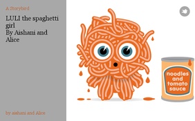 LULI the spaghetti girl
By Aishani and Alice