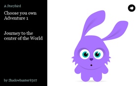 Choose you own
Adventure 1


Journey to the center of the World