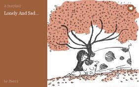 Lonely And Sad...