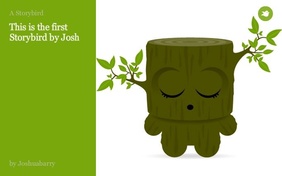 This is the first Storybird by Josh