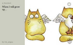 When I will grow up...