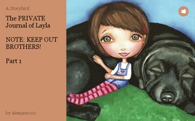 The PRIVATE Journal of Layla

NOTE: KEEP OUT BROTHERS!

Part 1