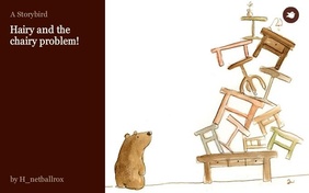 Hairy and the chairy problem!