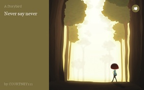 Never say never