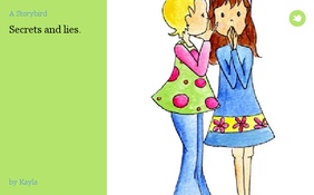 Secrets and lies.