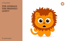 THE ANIMALS: THE FRIENDLY LION!!!