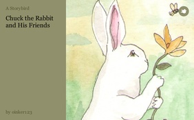 Chuck the Rabbit and His Friends