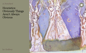Heuristics: Obviously Things Aren't Always Obvious