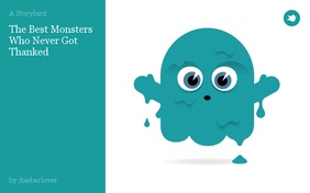 The Best Monsters Who Never Got Thanked