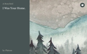 I Was Your Home.
