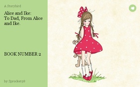 Alice and Ike: 
To Dad, From Alice and Ike.





BOOK NUMBER 2