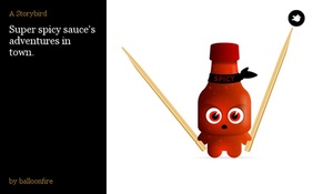 Super spicy sauce's adventures in town.