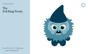 The 
 Evil King Frosty.