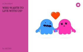 WHO WANTS TO LIVE WITH US?