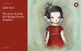 Little Red

The story of Little Red Riding Hood's daughter