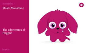 Moshi Monsters 1






The adventures of Buggsie
