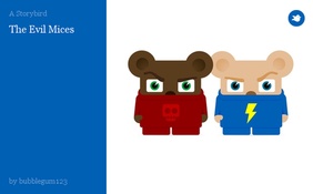 The Evil Mices